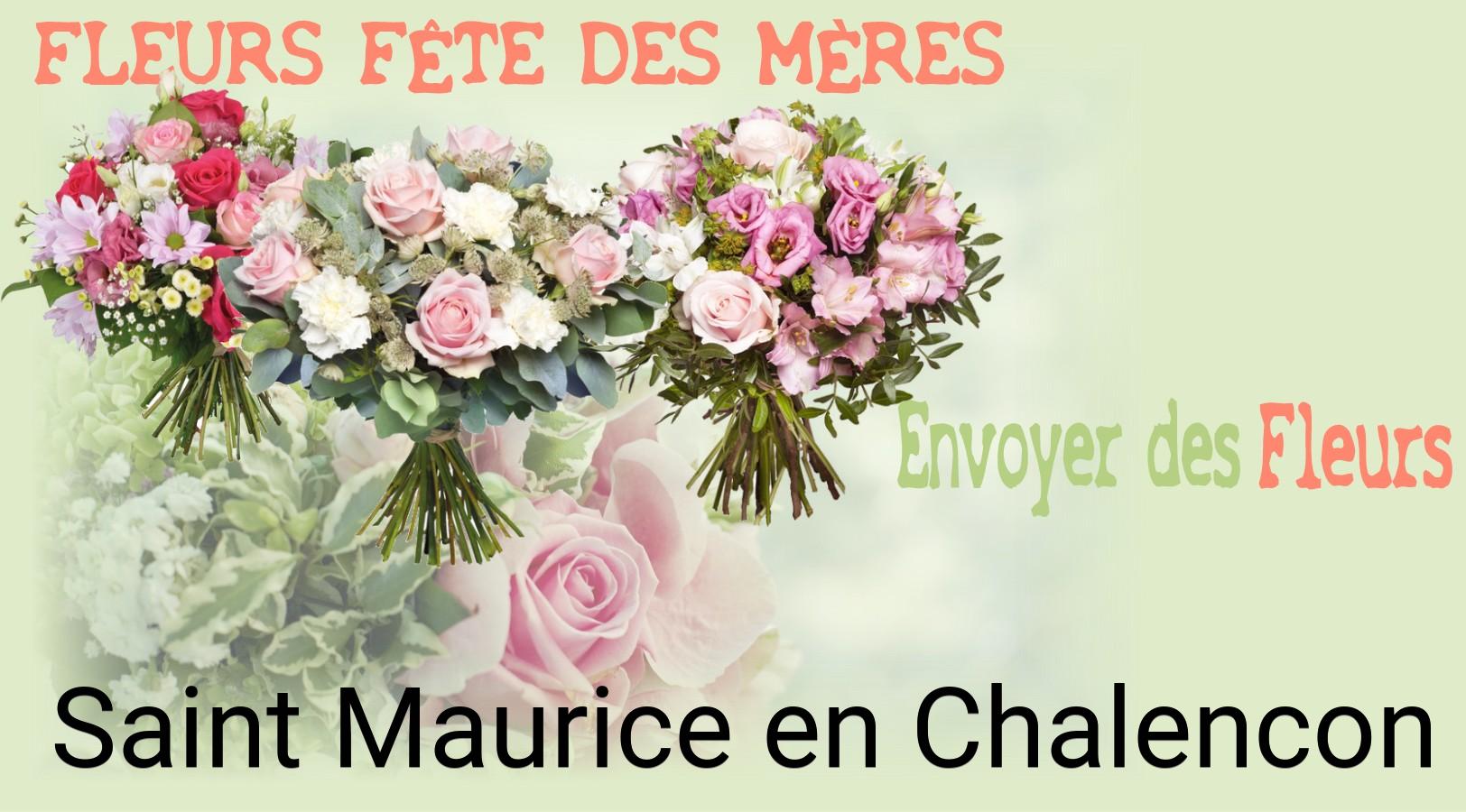 Bouquet de Fête des Mères livré à Saint-Maurice-en-Chalencon